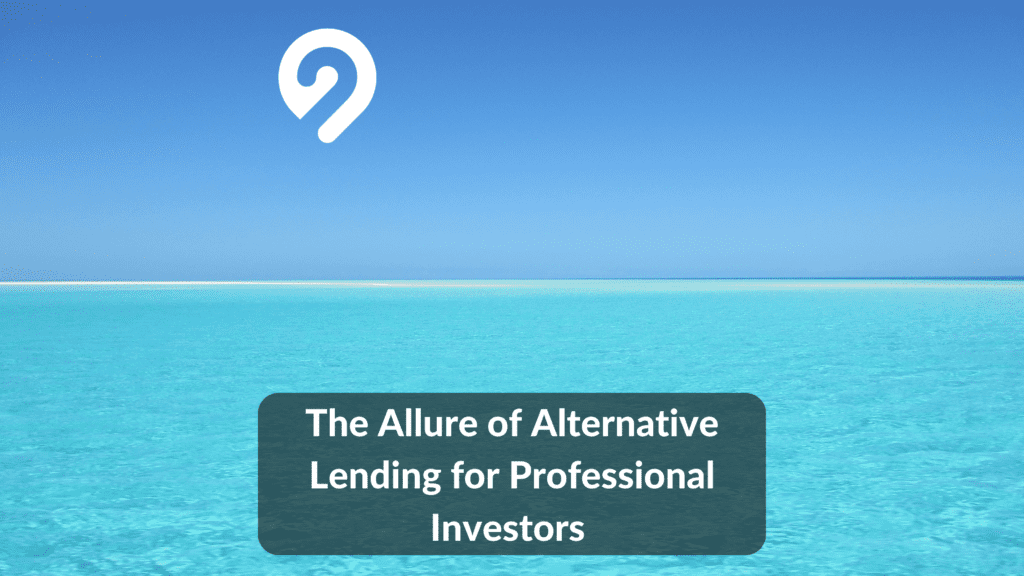 The Allure Of Alternative Lending For Institutional Investors - I2 Group